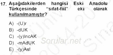 XIV-XV. Yüzyıllar Türk Dili 2014 - 2015 Ara Sınavı 17.Soru