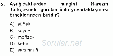 XIV-XV. Yüzyıllar Türk Dili 2014 - 2015 Ara Sınavı 8.Soru