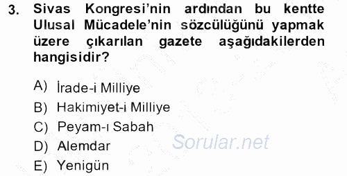 Türkiye Cumhuriyeti Siyasî Tarihi 2013 - 2014 Ara Sınavı 3.Soru