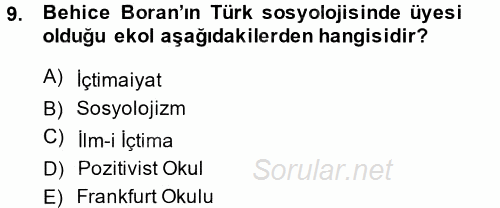 Türk Sosyologları 2014 - 2015 Tek Ders Sınavı 9.Soru