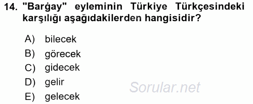 XI-XIII. Yüzyıllar Türk Dili 2016 - 2017 Ara Sınavı 14.Soru