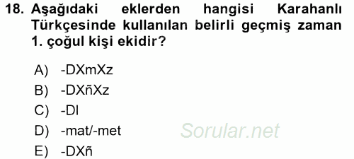 XI-XIII. Yüzyıllar Türk Dili 2016 - 2017 Ara Sınavı 18.Soru