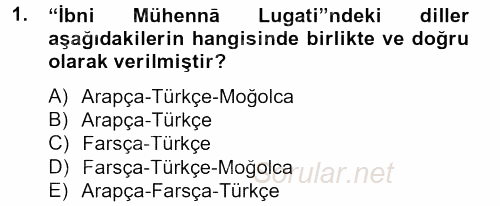 XIV-XV. Yüzyıllar Türk Dili 2012 - 2013 Ara Sınavı 1.Soru