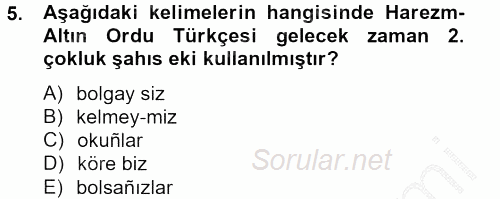 XIV-XV. Yüzyıllar Türk Dili 2012 - 2013 Ara Sınavı 5.Soru