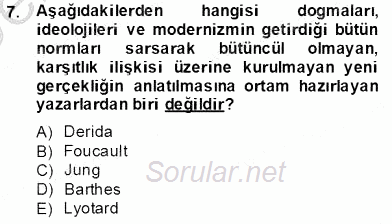 Çağdaş Türk Romanı 2013 - 2014 Tek Ders Sınavı 7.Soru