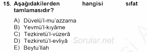 Osmanlı Türkçesi 2 2012 - 2013 Ara Sınavı 15.Soru