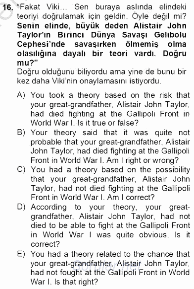 Çeviri (Türk/İng) 2012 - 2013 Dönem Sonu Sınavı 16.Soru