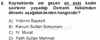 XIX. Yüzyıl Türk Edebiyatı 2012 - 2013 Dönem Sonu Sınavı 10.Soru