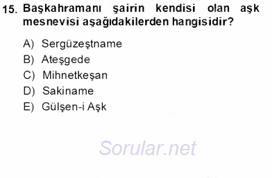 XIX. Yüzyıl Türk Edebiyatı 2012 - 2013 Dönem Sonu Sınavı 16.Soru