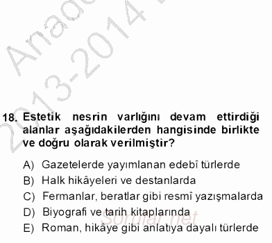 XIX. Yüzyıl Türk Edebiyatı 2012 - 2013 Dönem Sonu Sınavı 18.Soru