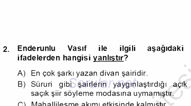 XIX. Yüzyıl Türk Edebiyatı 2012 - 2013 Dönem Sonu Sınavı 2.Soru