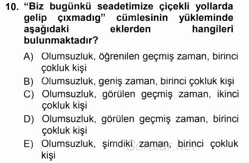 Çağdaş Türk Yazı Dilleri 1 2014 - 2015 Tek Ders Sınavı 10.Soru