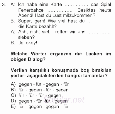 Almanca 2 2012 - 2013 Tek Ders Sınavı 3.Soru