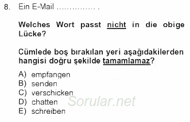 Almanca 2 2012 - 2013 Tek Ders Sınavı 8.Soru