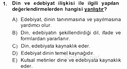 Türk İslam Edebiyatı 2013 - 2014 Dönem Sonu Sınavı 1.Soru