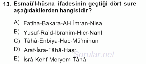 Türk İslam Edebiyatı 2013 - 2014 Dönem Sonu Sınavı 13.Soru