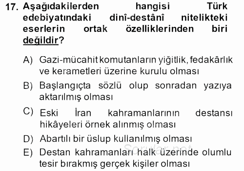 Türk İslam Edebiyatı 2013 - 2014 Dönem Sonu Sınavı 17.Soru