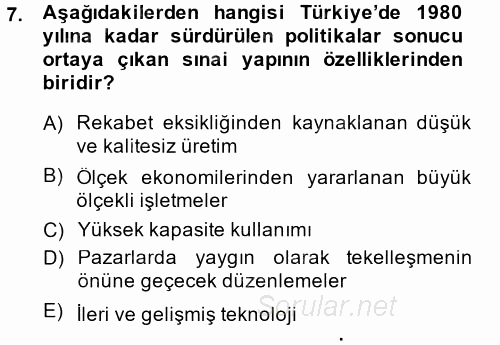 Türkiye Ekonomisi 2014 - 2015 Dönem Sonu Sınavı 7.Soru