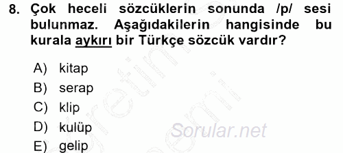 Türkçe Ses Bilgisi 2015 - 2016 Dönem Sonu Sınavı 8.Soru