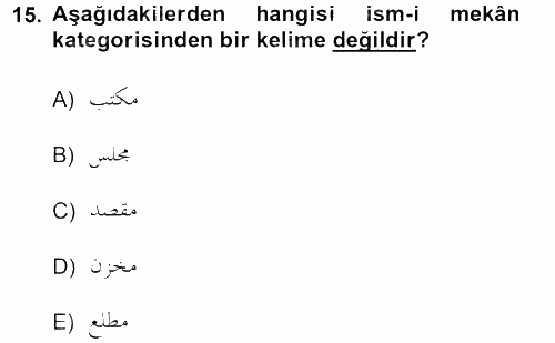 Osmanlı Türkçesi Grameri 1 2012 - 2013 Dönem Sonu Sınavı 15.Soru