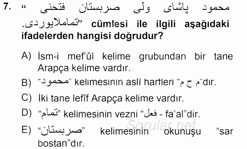 Osmanlı Türkçesi Grameri 1 2012 - 2013 Dönem Sonu Sınavı 7.Soru