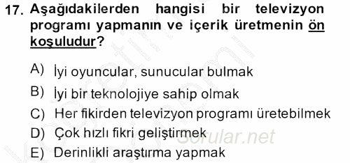 Radyo ve Televizyon Stüdyoları 2014 - 2015 Ara Sınavı 17.Soru