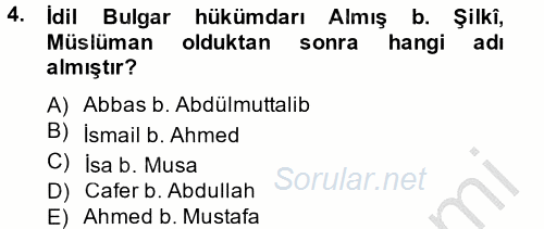 İlk Müslüman Türk Devletleri 2014 - 2015 Dönem Sonu Sınavı 4.Soru