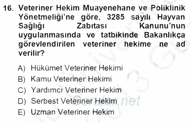Veteriner Hizmetleri Mevzuatı ve Etik 2012 - 2013 Ara Sınavı 16.Soru
