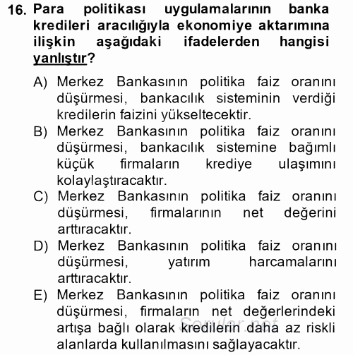 Para Politikası 2013 - 2014 Tek Ders Sınavı 16.Soru