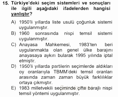 Türk Siyasal Hayatı 2012 - 2013 Ara Sınavı 15.Soru