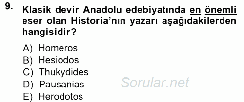 Anadolu Arkeolojisi 2014 - 2015 Dönem Sonu Sınavı 9.Soru