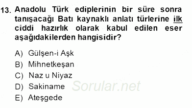XIX. Yüzyıl Türk Edebiyatı 2014 - 2015 Dönem Sonu Sınavı 13.Soru