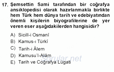 XIX. Yüzyıl Türk Edebiyatı 2014 - 2015 Dönem Sonu Sınavı 17.Soru