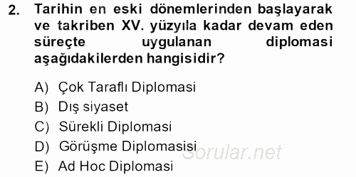 Osmanlı Diplomasisi 2013 - 2014 Ara Sınavı 2.Soru
