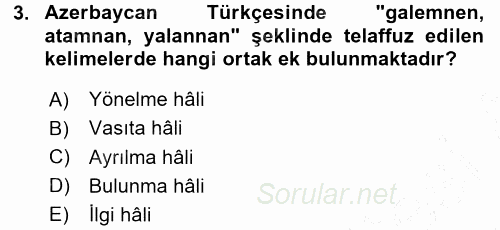 Çağdaş Türk Yazı Dilleri 1 2015 - 2016 Dönem Sonu Sınavı 3.Soru