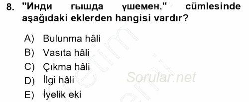 Çağdaş Türk Yazı Dilleri 1 2015 - 2016 Dönem Sonu Sınavı 8.Soru
