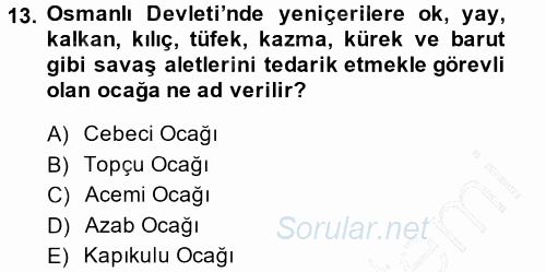 Türk İdare Tarihi 2014 - 2015 Ara Sınavı 13.Soru