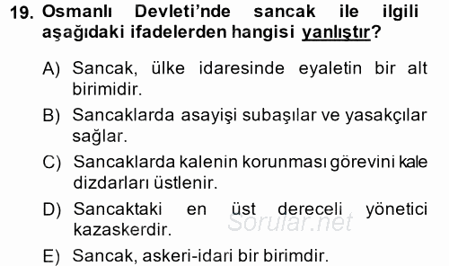 Türk İdare Tarihi 2014 - 2015 Ara Sınavı 19.Soru