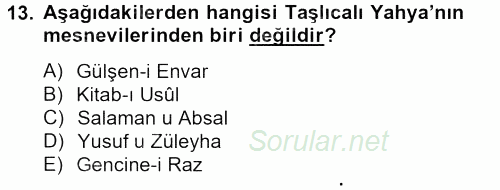 XVI. Yüzyıl Türk Edebiyatı 2013 - 2014 Tek Ders Sınavı 13.Soru