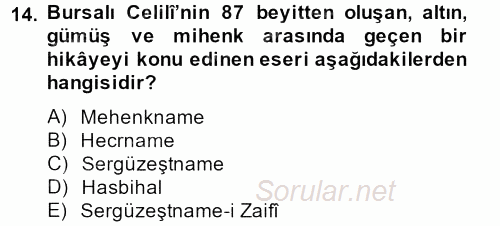 XVI. Yüzyıl Türk Edebiyatı 2013 - 2014 Tek Ders Sınavı 14.Soru