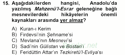 XVI. Yüzyıl Türk Edebiyatı 2013 - 2014 Tek Ders Sınavı 15.Soru