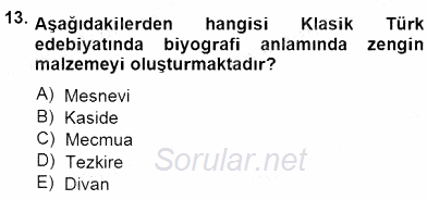 Cumhuriyet Dönemi Türk Nesri 2014 - 2015 Dönem Sonu Sınavı 13.Soru