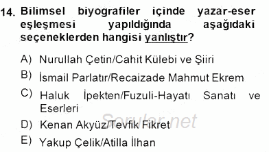 Cumhuriyet Dönemi Türk Nesri 2014 - 2015 Dönem Sonu Sınavı 14.Soru