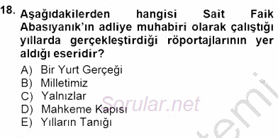 Cumhuriyet Dönemi Türk Nesri 2014 - 2015 Dönem Sonu Sınavı 18.Soru