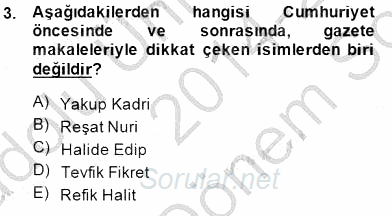 Cumhuriyet Dönemi Türk Nesri 2014 - 2015 Dönem Sonu Sınavı 3.Soru