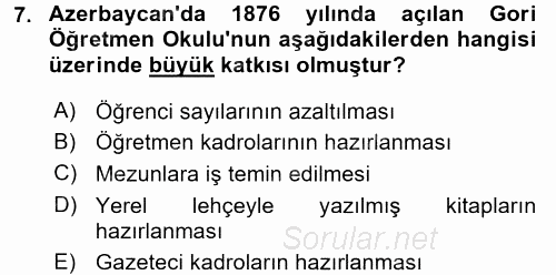 XIX. Yüzyıl Türk Dünyası 2016 - 2017 Dönem Sonu Sınavı 7.Soru