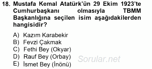 Atatürk İlkeleri Ve İnkılap Tarihi 1 2013 - 2014 Tek Ders Sınavı 18.Soru