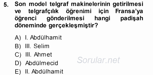 Atatürk İlkeleri Ve İnkılap Tarihi 1 2013 - 2014 Tek Ders Sınavı 5.Soru