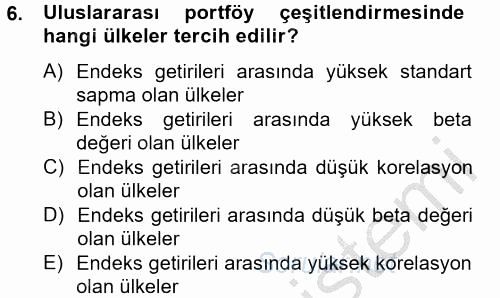 Portföy Yönetimi 2014 - 2015 Dönem Sonu Sınavı 6.Soru
