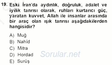 Türk Edebiyatının Mitolojik Kaynakları 2014 - 2015 Ara Sınavı 19.Soru